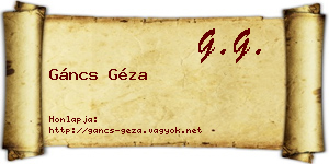 Gáncs Géza névjegykártya